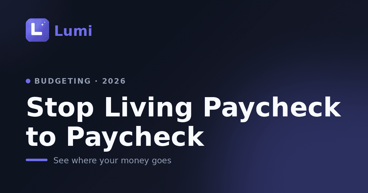 How to Stop Living Paycheck to Paycheck