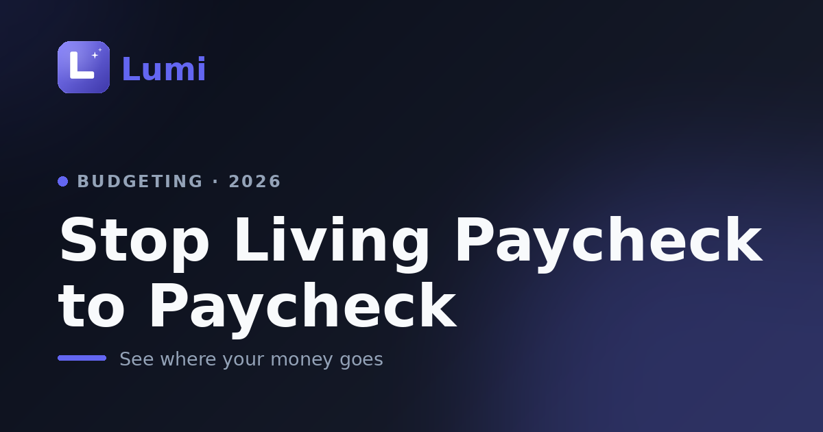 How to Stop Living Paycheck to Paycheck